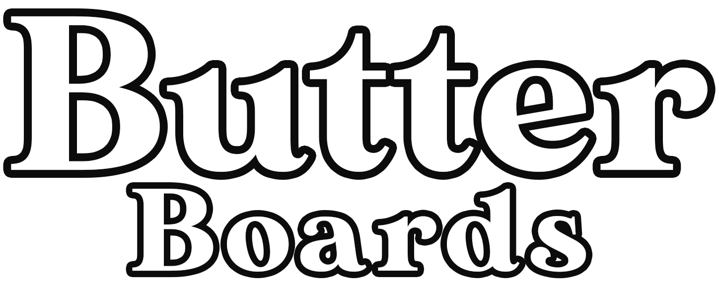 Butter Boards